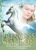 Princess Stallion, The