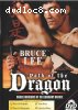 Bruce Lee: Path of the Dragon