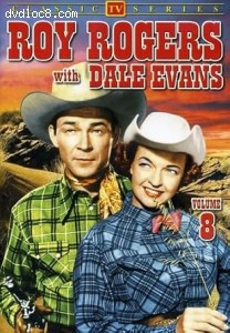 Roy Rogers with Dale Evans: Volume 8 Cover