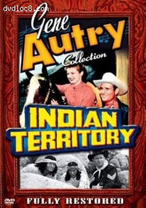 Gene Autry Collection: Indian Territory Cover