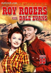 Roy Rogers with Dale Evans: Volume 10 Cover