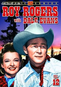 Roy Rogers with Dale Evans: Volume 12 Cover