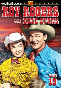 Roy Rogers with Dale Evans: Volume 19 Cover