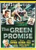 Green Promise, The (Matinee Version)