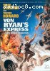 Von Ryan's Express (Cinema Classics Collector's Edition)