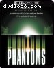 Phantoms [4K Ultra HD + Blu-ray]