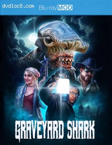 Graveyard Shark [Blu-ray] Cover