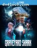 Graveyard Shark [Blu-ray]