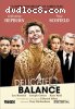 Delicate Balance, A