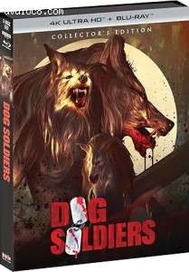 Dog Soldiers (Collector's Edition) [4K Ultra HD + Blu-Ray] Cover