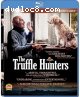 Truffle Hunters, The [Blu-Ray]