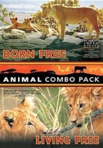 Born Free / Living Free (Animal Combo Pack) Cover