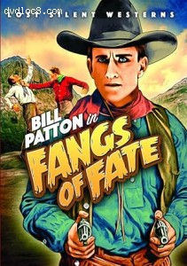 Fangs of Fate (Lost Silent Westerns) Cover