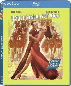 You'll Never Get Rich [Blu-Ray] Cover