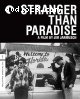 Stranger Than Paradise (The Criterion Collection) [Blu-Ray]