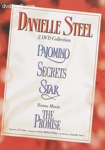 Danielle Steel 2-DVD Collection (Palomino / Secrets / Star / The Promise) Cover