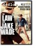 Law and Jake Wade, The