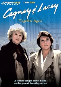 Cagney &amp; Lacey: Together Again Cover