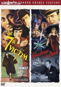 7th Victim, The / Shadows in the Dark (Val Lewton Horror Double Feature) Cover