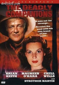 Sam Peckinpah's The Deadly Companions Cover