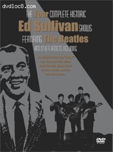 Four Complete Historic Edd Sullivan Shows featuring The Beatles, The Cover