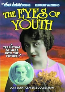 Eyes of Youth (Lost Silent Classics Collection) Cover