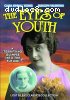 Eyes of Youth (Lost Silent Classics Collection)