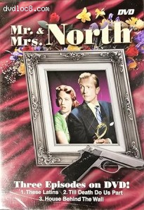 Mr. &amp; Mrs. North: Three Episodes Cover