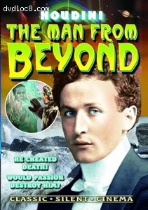 Man from Beyond, The (Classic Silent Cinema) Cover