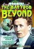 Man from Beyond, The (Classic Silent Cinema)