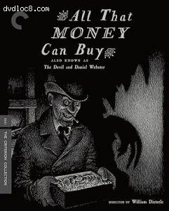 All That Money Can Buy (aka The Devil and Daniel Webster) (The Criterion Collection) [Blu-Ray] Cover