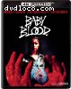 Baby Blood (The Evil Within) [4K Ultra HD + Blu-ray]