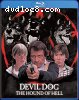 Devil Dog: Hound of Hell (Special Purebred Edition) [Blu-Ray]