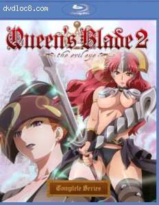 Queen's Blade 2: The Evil Eye - Complete Series [Blu-Ray] Cover