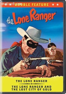 Lone Ranger Double Feature, The (The Lone Ranger / The Lone Ranger and the Lost City of Gold) Cover