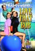 Love That Bob: Volume 3