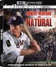 Natural, The (35th Anniversary Edition) [4K Ultra HD + Blu-Ray + Digital]