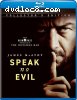 Speak No Evil (Collector's Edition) [Blu-ray + Digital]