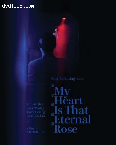 My Heart Is That Eternal Rose [Blu-ray] Cover