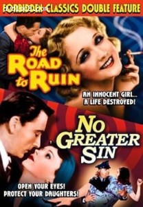 Forbidden Classics Double Feature (The Road to Ruin / No Greater Sin) Cover