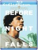 Before Night Falls [Blu-Ray]