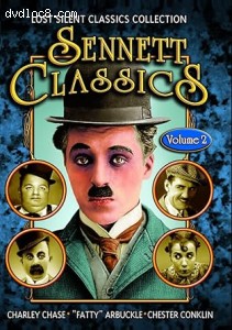 Sennett Classics: Volume 2 (Lost Silent Classics Collection) Cover