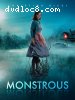 Monstrous [Blu-Ray]