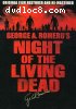 Night of the Living Dead (40th Anniversary Edition)