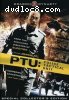 PTU - Police Tactical Unit (Special Collector's Edition)