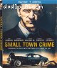 Small Town Crime [Blu-Ray + Digital]