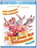 In the Good Old Summertime [Blu-Ray]