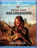 Man in the Wilderness [Blu-Ray]