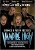 Vampire High: School's a Pain in the Neck