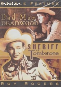 Bad Man Of Deadwood / Sheriff of Tombstone (Double Feature) Cover